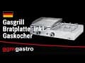 Gasgrill Bratplatte - 6,3 kW - inkl. Gaskocher